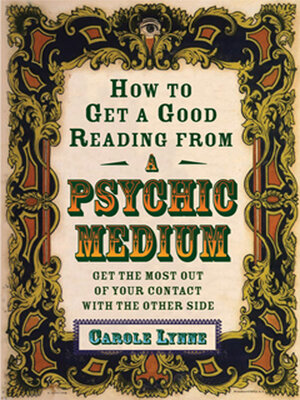 cover image of How to Get a Good Reading from a Psychic Medium